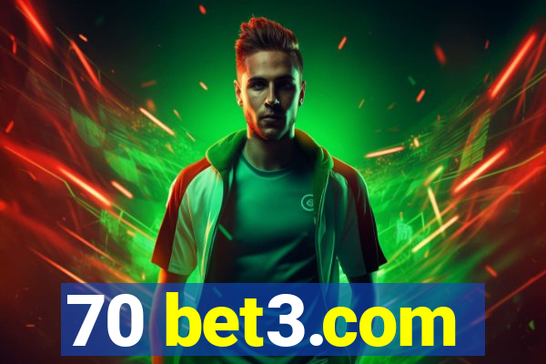 70 bet3.com